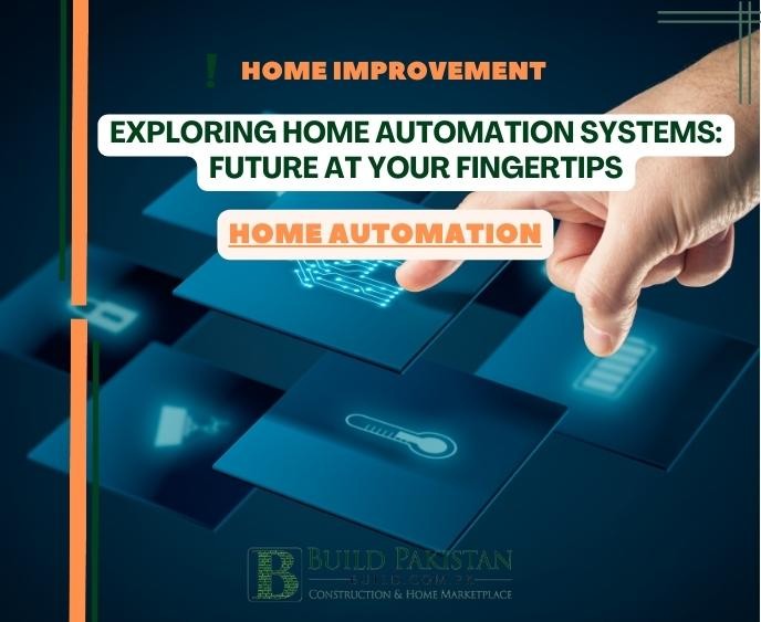 Exploring Home Automation Systems: Future at Your Fingertips