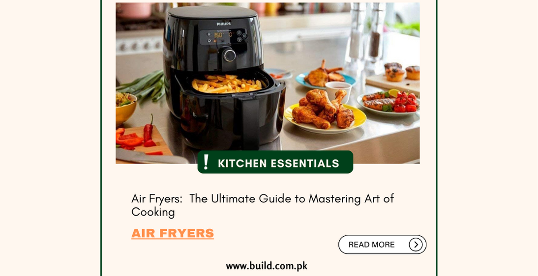Air Fryers:  The Ultimate Guide to Mastering Art of Cooking