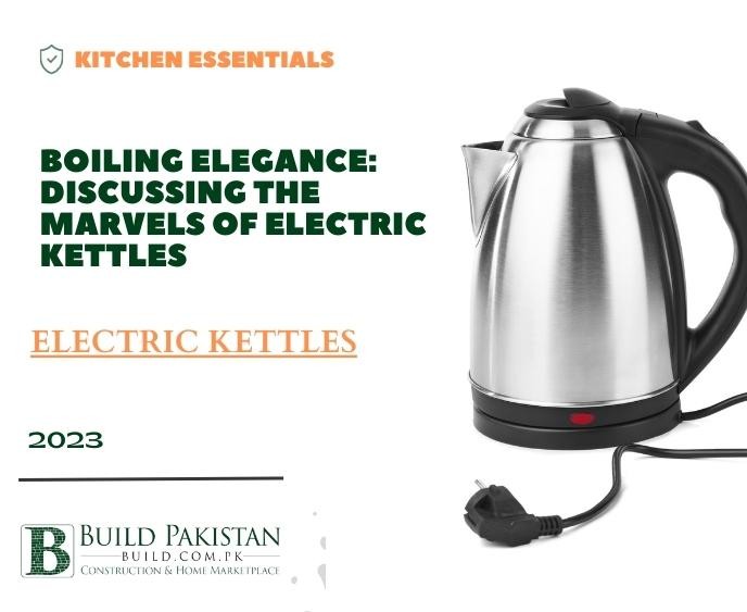 Boiling Elegance: Discussing the Marvels of Electric Kettles