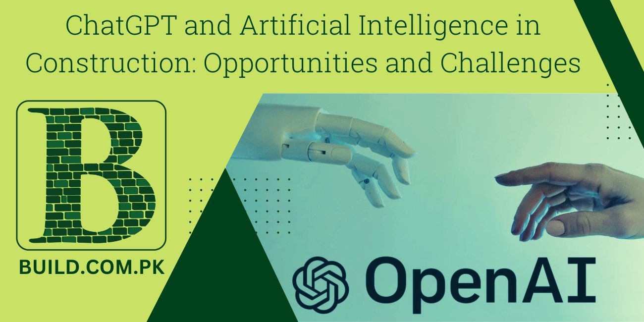 ChatGPT & Artificial Intelligence in Construction: Opportunities