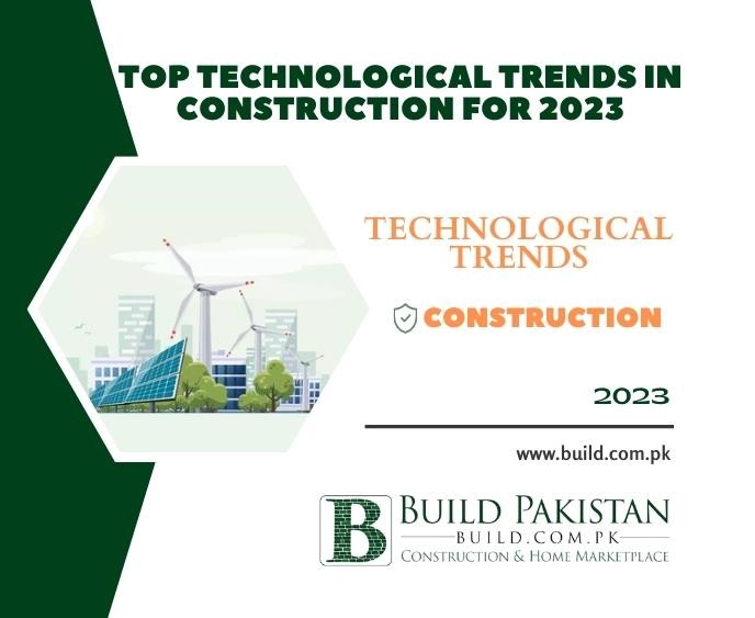 Top Technological Trends in Construction for 2023
