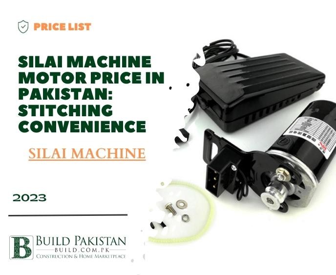 Silai Machine Motor Price in Pakistan Stitching Convenience Build Blogs