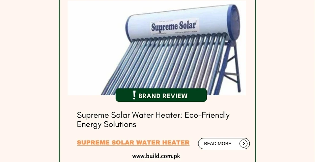 Supreme Solar Water Heater: Eco-Friendly Energy Solutions