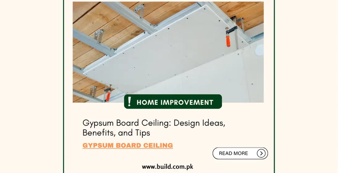 Gypsum Board Ceiling: Design Ideas, Benefits, and Tips