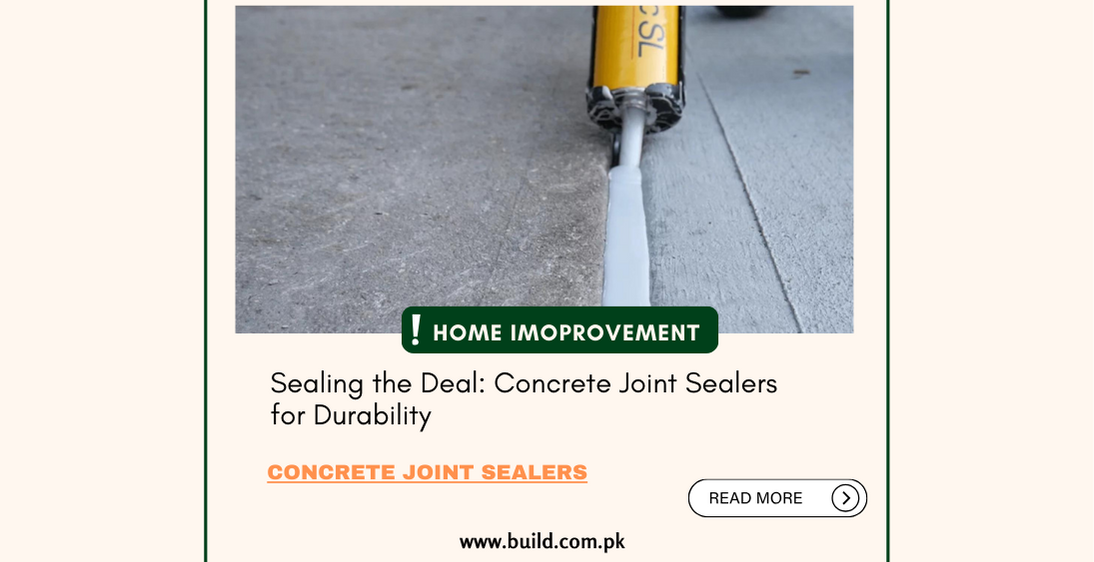 Sealing the Deal: Concrete Joint Sealers for Durability