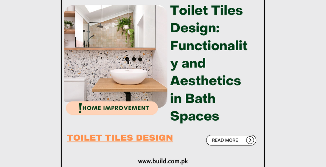 Toilet Tiles Design: Functionality and Aesthetics in Bath Spaces