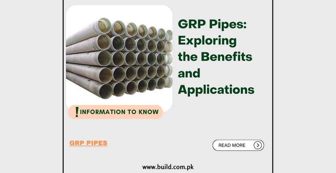 GRP Pipes: Exploring the Benefits and Applications