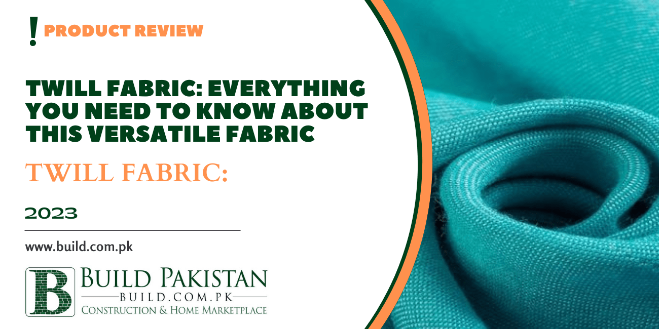 Twill Fabric: Everything You Need to Know About This Versatile Fabric