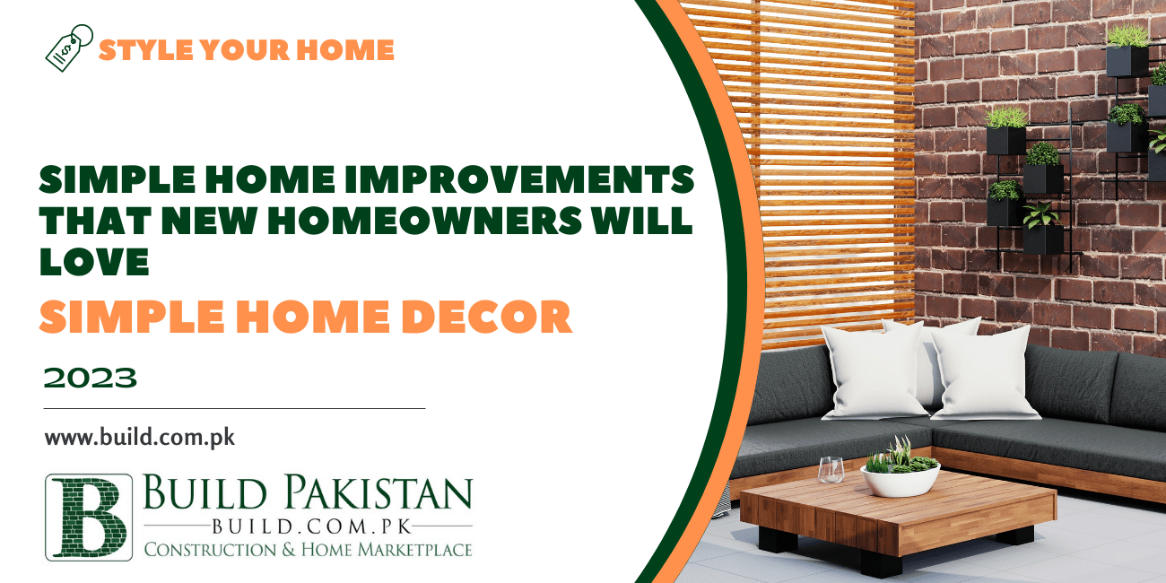 Simple Home Improvements That New Homeowners Will Love