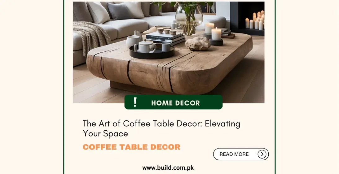 The Art of Coffee Table Decor: Elevating Your Space