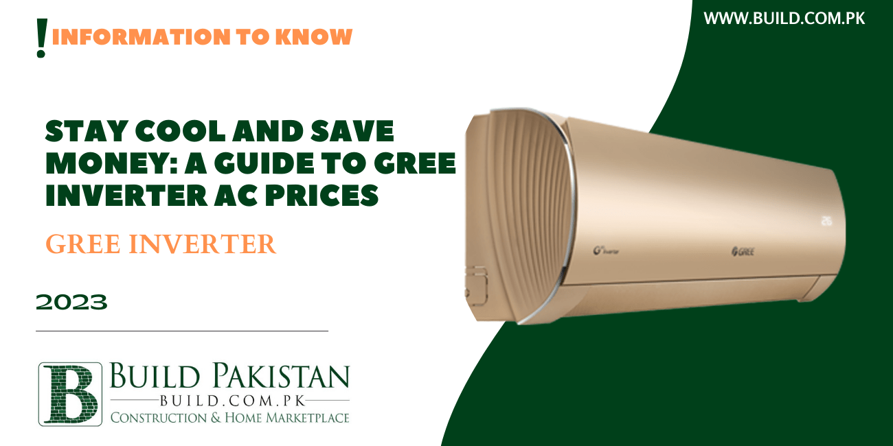 Stay Cool and Save Money: A Guide to Gree Inverter AC Prices
