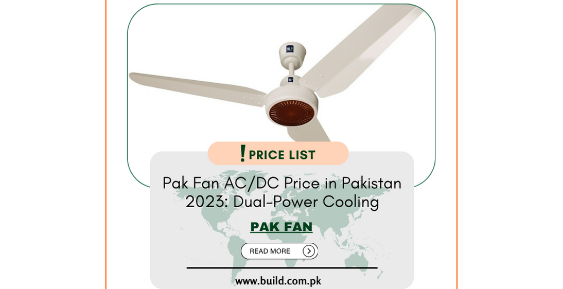 Pak Fan AC/DC Price in Pakistan 2023: Dual-Power Cooling