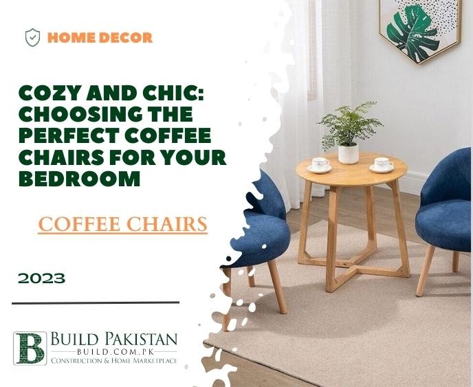 Cozy and Chic: Choosing the Perfect Coffee Chairs for Your Bedroom