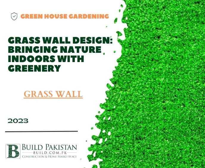 Grass Wall Design: Bringing Nature Indoors with Greenery