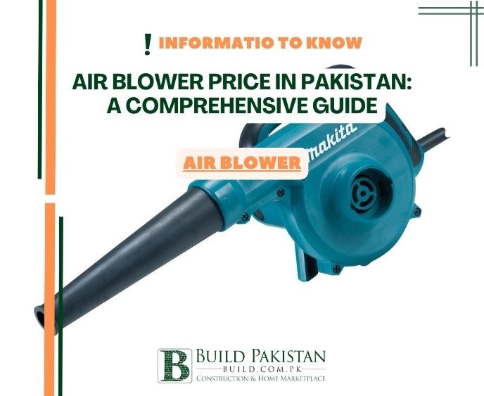 Air Blower Price in Pakistan: A Comprehensive Guide