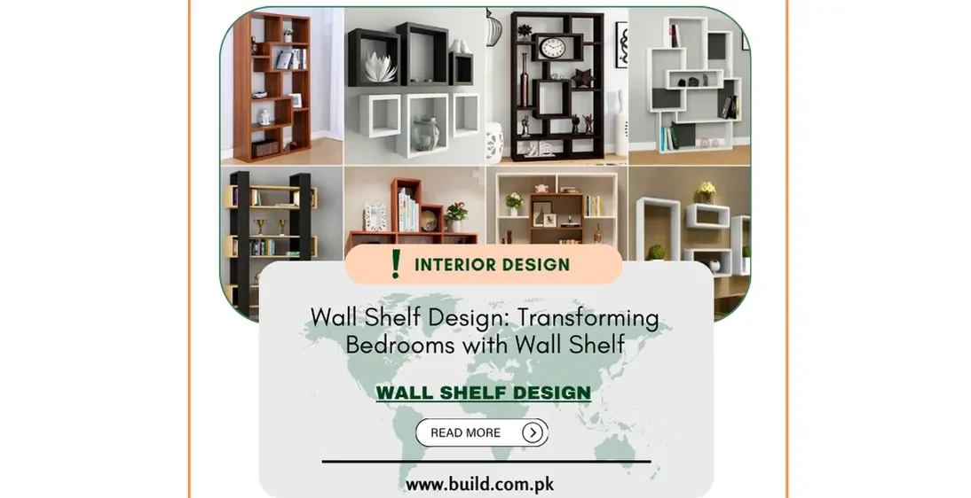 Wall Shelf Design: Transforming Bedrooms with Wall Shelf