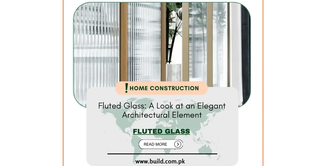 Fluted Glass: A Look at an Elegant Architectural Element