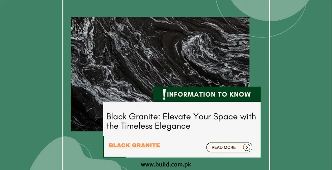 Black Granite: Elevate Your Space with the Timeless Elegance