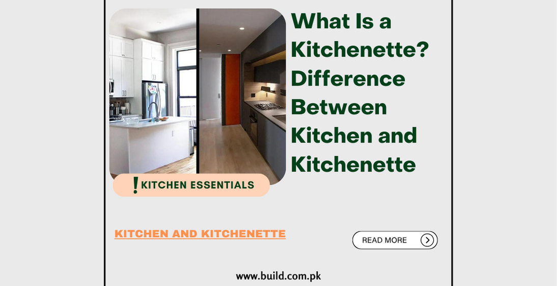 What Is a Kitchenette? Difference Between Kitchen and Kitchenette