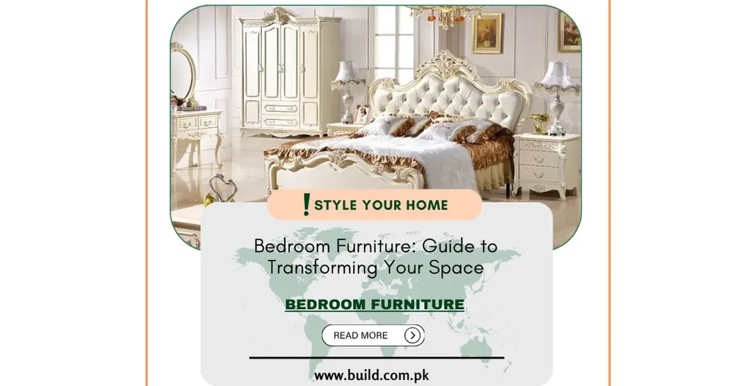 Bedroom Furniture: Guide to Transforming Your Space