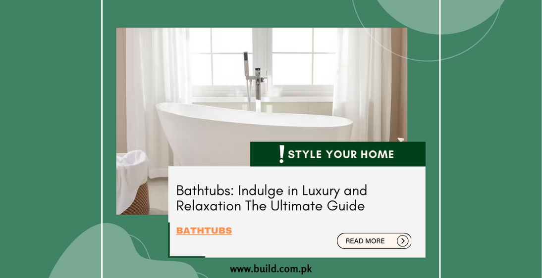 Bathtubs: Indulge in Luxury and Relaxation The Ultimate Guide