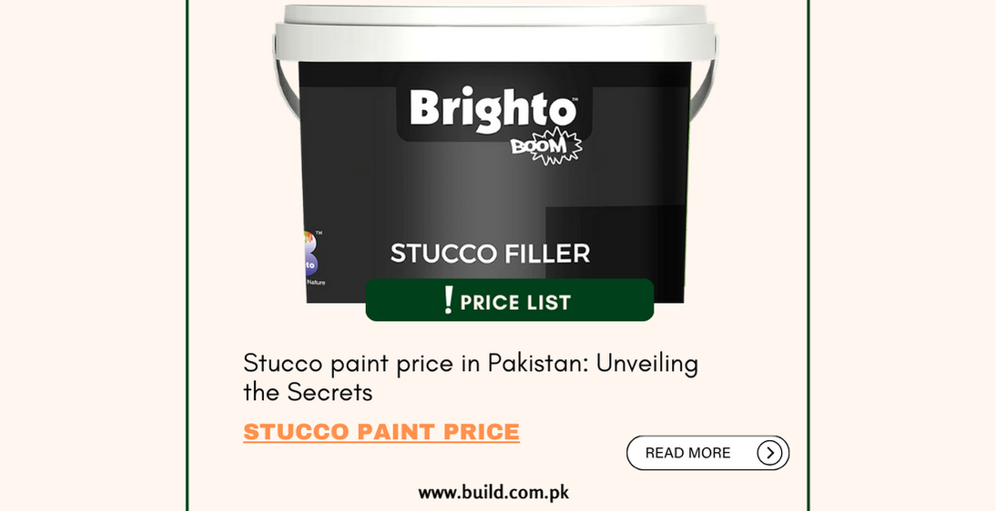 Stucco paint price in Pakistan: Unveiling the Secrets